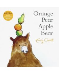 Orange, Pear, Apple, Bear