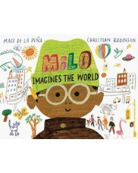 Milo Imagines The World