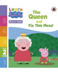The Queen and Fix This Mess! Level 2 Book 3