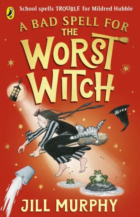 The Worst Witch A Bad Spell for the Worst Witch