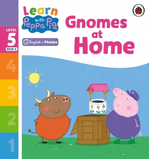 Learn with Peppa Gnomes at Home. Level 5 Book 8