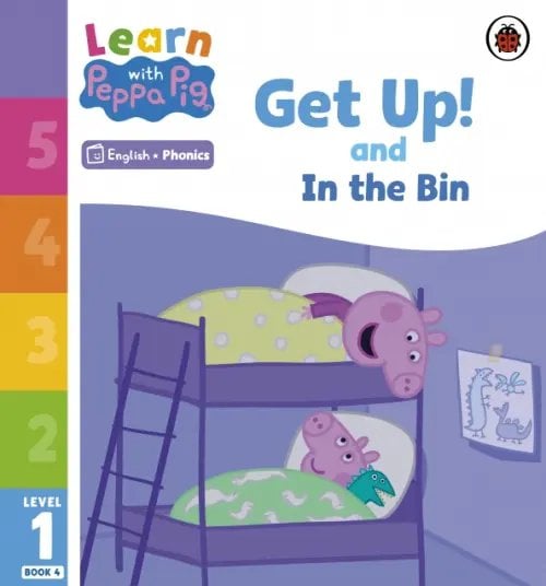 Learn with Peppa Get Up! and In the Bin. Level 1 Book 4
