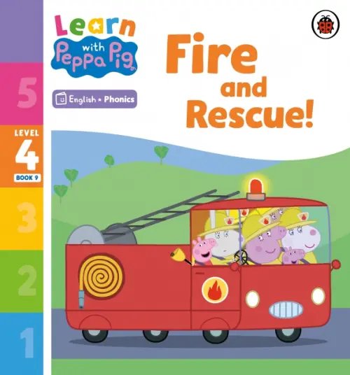 Learn with Peppa Fire and Rescue! Level 4 Book 9