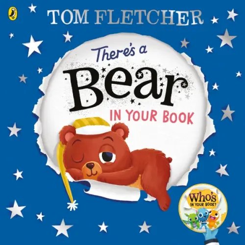 Who`s in Your Book? There's a Bear in Your Book