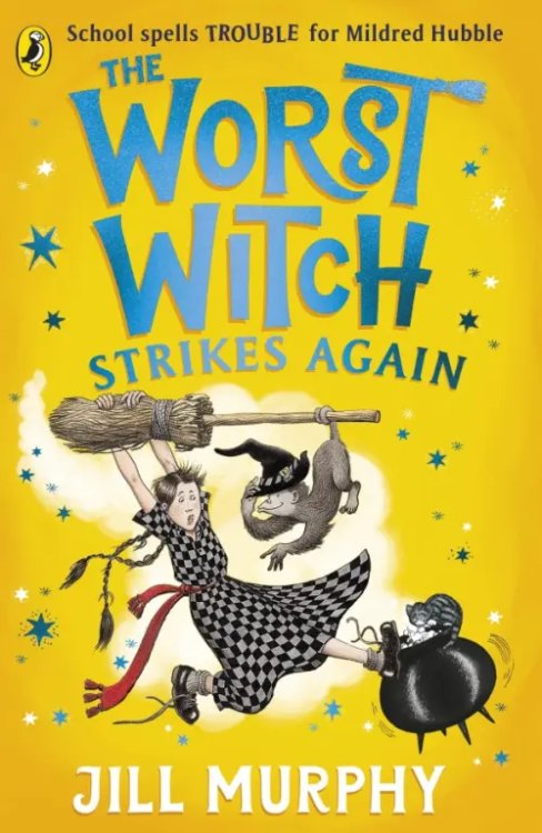 The Worst Witch The Worst Witch Strikes Again