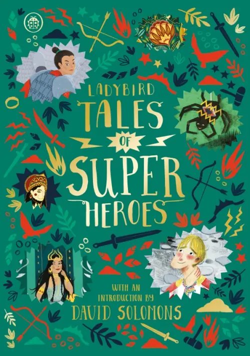 Ladybird Tales of... Treasuries Ladybird Tales of Super Heroes