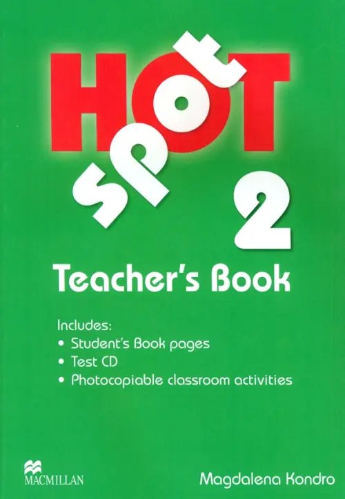 Hot Spot Hot Spot 2. Teacher's Pack