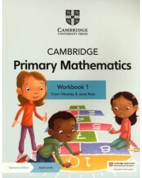 Cambridge Primary Mathematics. Workbook 1 with Digital Access. 1 Year