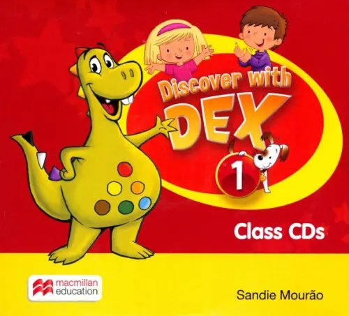 Discover with Dex Discover with Dex. Level 1. Class Audio CD