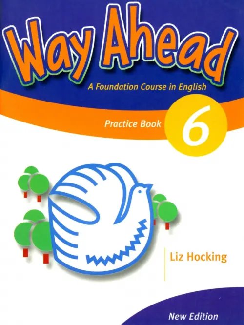 Way Ahead Way Ahead 6. Practice Book