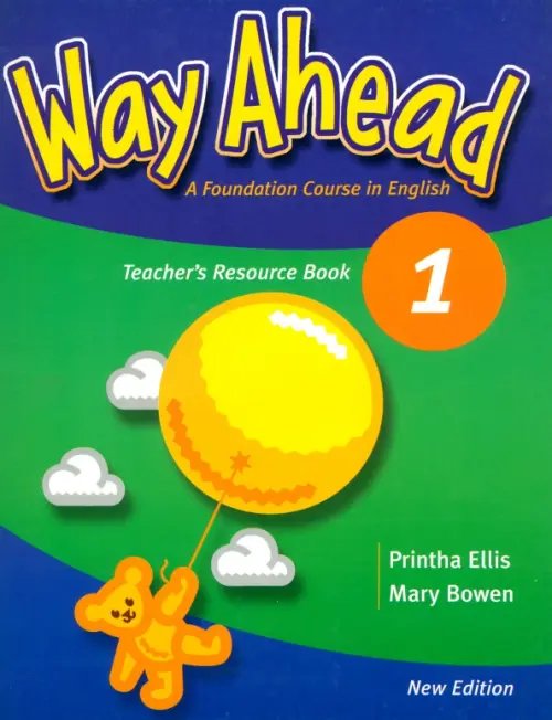 Way Ahead Way Ahead 1. Teacher's Resource Book