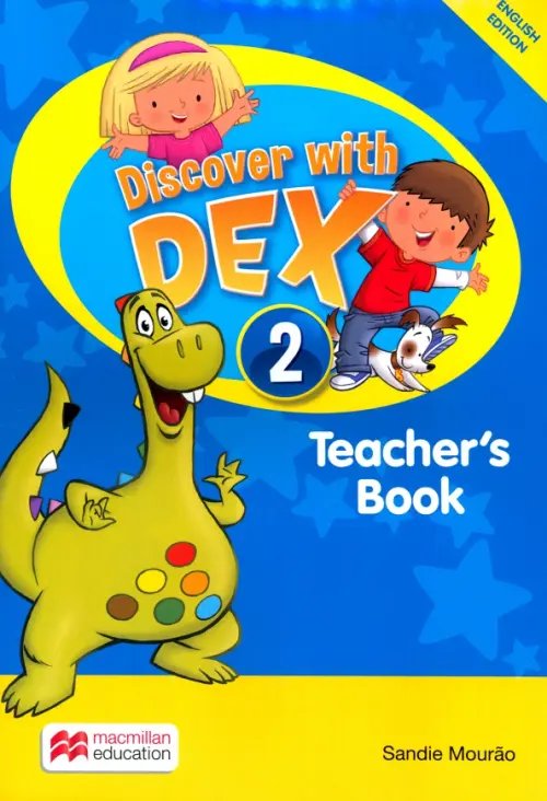 Discover with Dex Discover with Dex. Level 2. Teacher's Book Pack