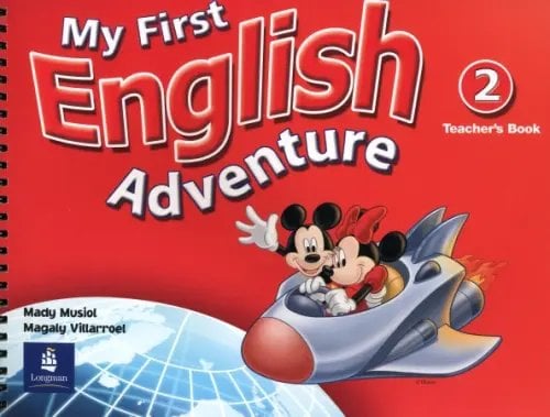 My First English Adventure My First English Adventure. Level 2. Teacher's Book