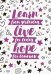 Тетрадь 40 листов Learn from yesterday, live for today, hope for tomorrow, А4
