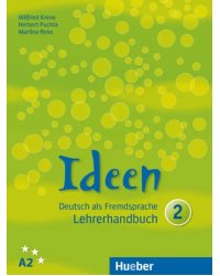Ideen 2. Lehrerhandbuch. Deutsch als Fremdsprache