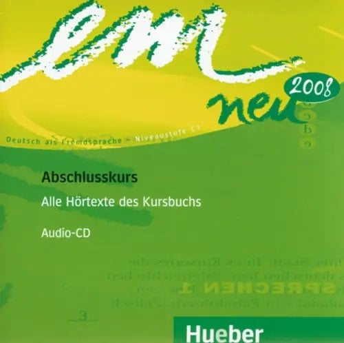 em neu 2008 Abschlusskurs. Audio-CD. Deutsch als Fremdsprache