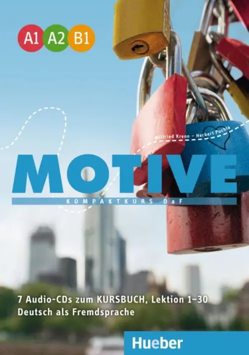 Motive. Deutsch als Fremdsprache Motive A1–B1. Audio-CDs zum Kursbuch, Lektion 1–30. Kompaktkurs DaF. Deutsch als Fremdsprache