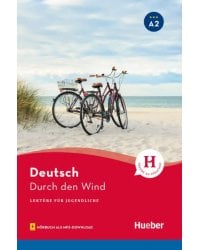 Durch den Wind. Lektüre mit Audios online