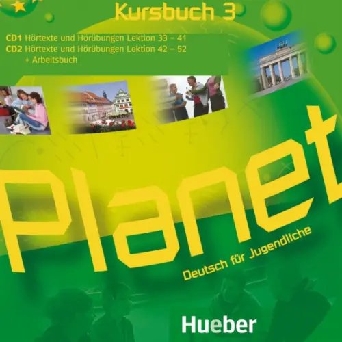 Planet. Deutsch fur Jugendliche. DaF Planet 3. 2 Audio-CDs zum Kursbuch. Deutsch für Jugendliche. Deutsch als Fremdsprache