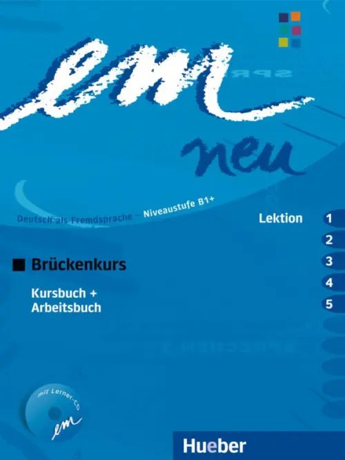 em neu 2008. Deutsch als Fremdsprache em neu 2008 Brückenkurs. Kursbuch + Arbeitsbuch, Lektion 1–5 mit Arbeitsbuch-Audio-CD