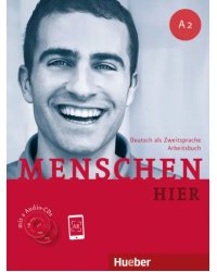 Menschen hier A2. Arbeitsbuch mit 2 Audio-CDs. Deutsch als Zweitsprache