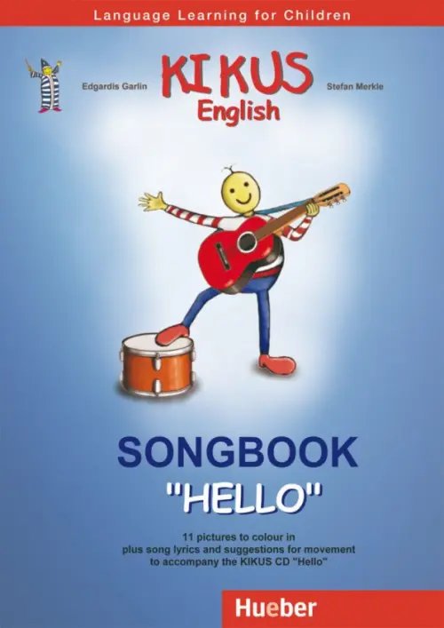 KIKUS. English Kikus English. Songbook "Hello". Language Learning for Children. English as a foreign language