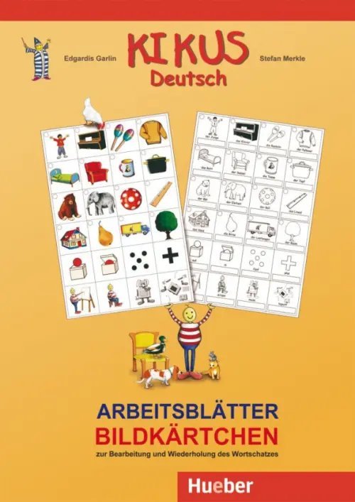 KIKUS. Deutsch Kikus Deutsch. Arbeitsblätter Bildkärtchen zur Bearbeitung und Wiederholung des Wortschatzes
