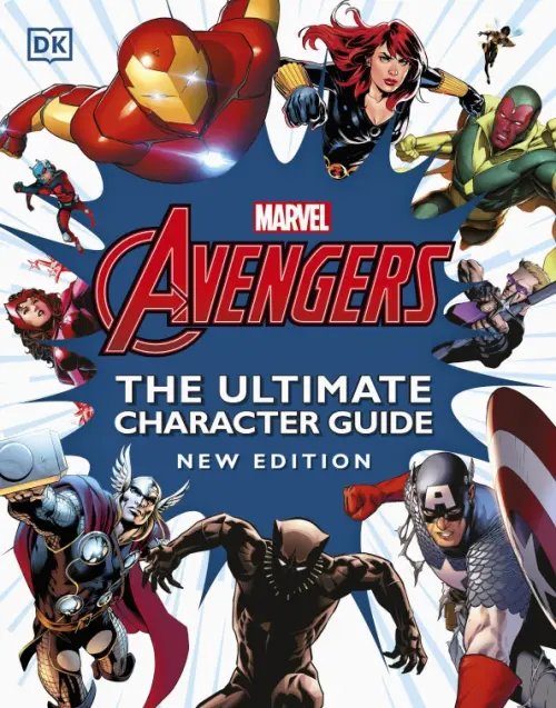 Marvel Avengers. The Ultimate Character Guide. New Edition