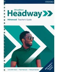Headway. Advanced. 5th Edition. Teacher's Guide with Teacher's Resource Center