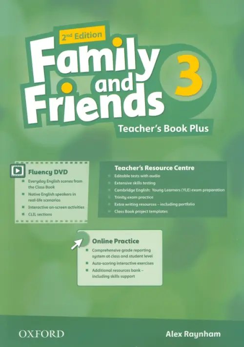 Family and Friends 2nd Edition Family and Friends. Level 3. 2nd Edition. Teacher's Book Plus Pack