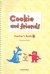 Cookie and Friends. Level B. Teacher's Book