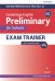 Oxford Preparation and Practice for Cambridge English B1 Preliminary for Schools Exam Trainer + Key