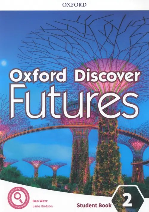 Oxford Discover Futures Oxford Discover Futures. Level 2. Student Book