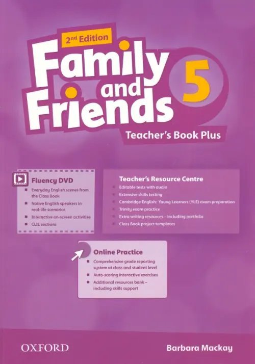 Family and Friends 2nd Edition Family and Friends. Level 5. 2nd Edition. Teacher's Book Plus Pack