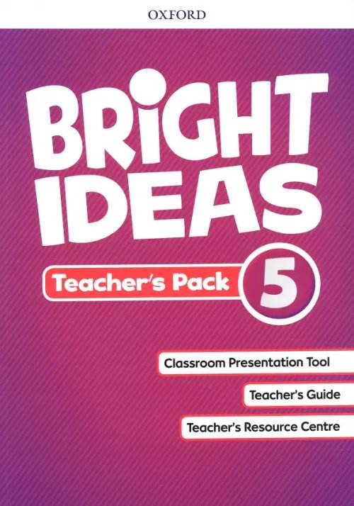 Bright Ideas Bright Ideas. Level 5. Teacher's Pack