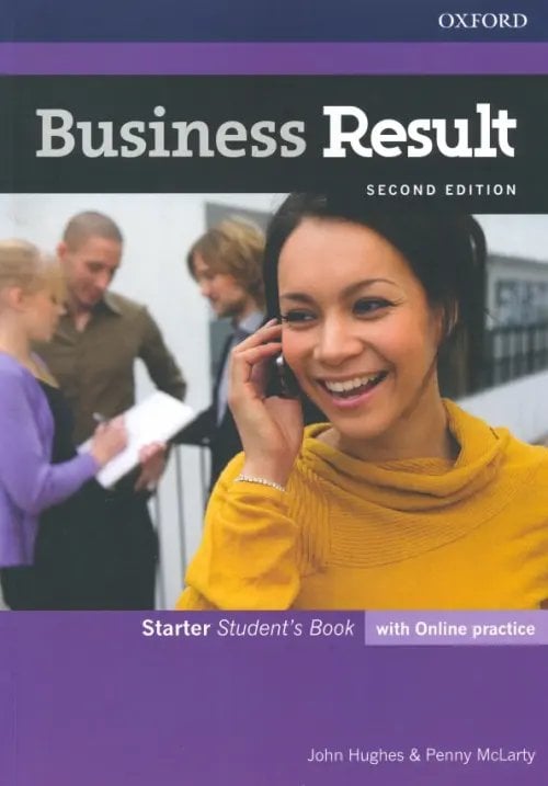 Business Result Second Edition Business Result. Starter. Student's Book with Online Practice