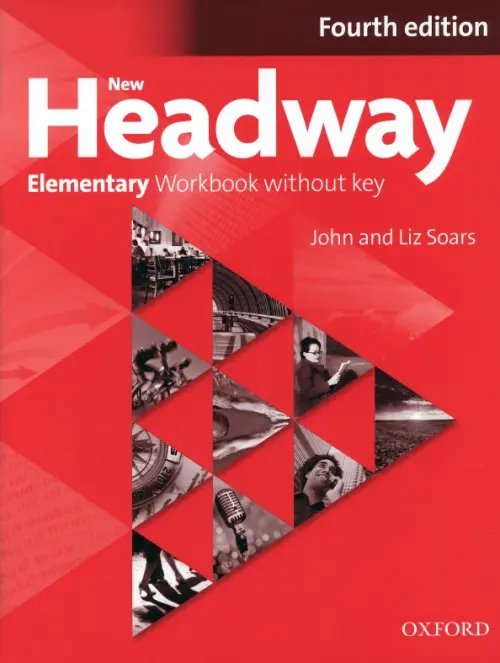 New Headway. Elementary. 4th Edition. Workbook without Key