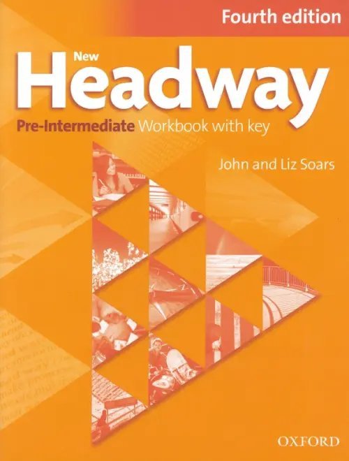 New Headway. Pre-Intermediate. 4th Edition. Workbook with Key