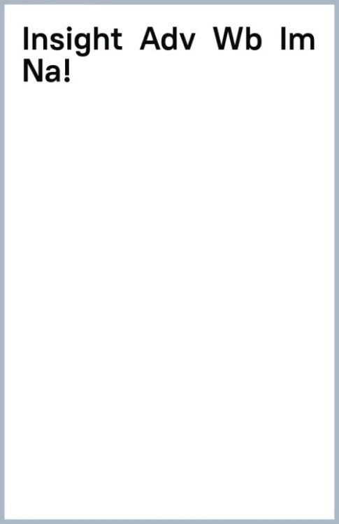 Insight Insight. Advanced. Workbook