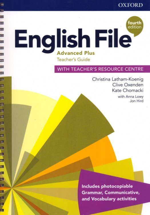 English File. Advanced Plus. Teacher's Guide with Teacher's Resource Centre
