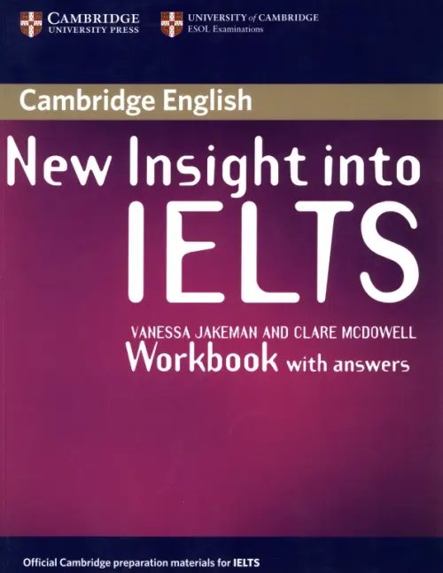 Insight New Insight into IELTS. Workbook with Answers