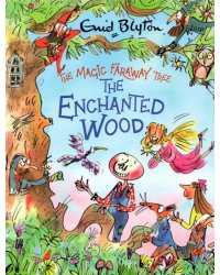 The Enchanted Wood