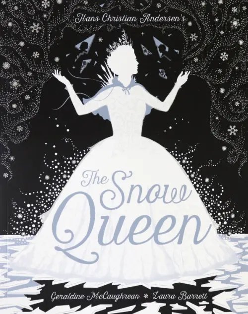 The Snow Queen The Snow Queen
