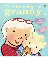 I Love My Granny