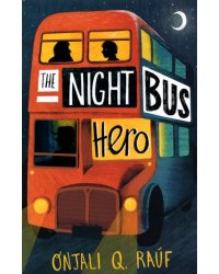 The Night Bus Hero