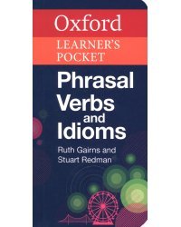 Oxford Learner's Pocket Phrasal Verbs and Idioms