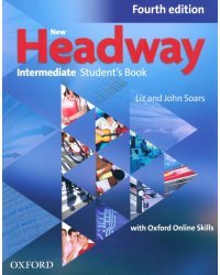 New Headway. Intermediate. 4th Edition. Student's Book with Oxford Online Skills
