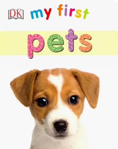 My First Pets (board book)