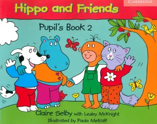 Hippo and Friends Hippo and Friends 2. Pupil's Book