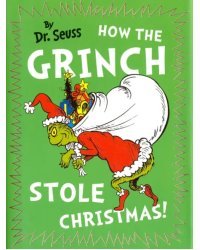 How The Grinch Stole Christmas
